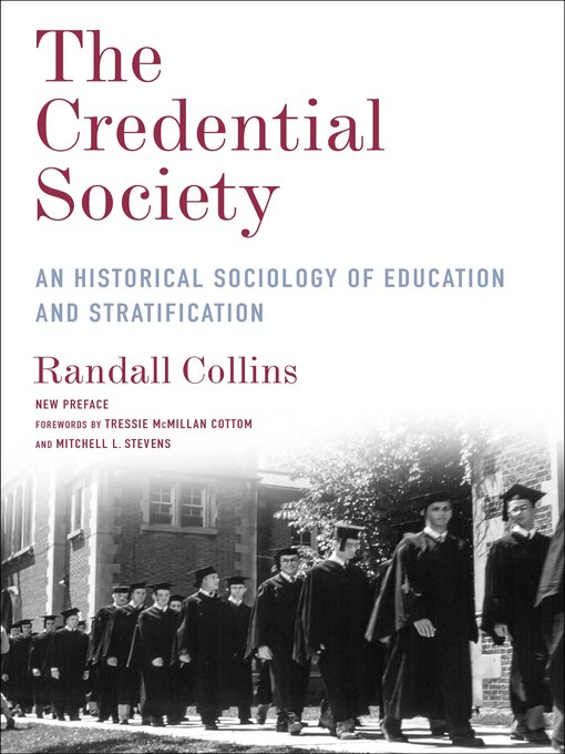 Title details for The Credential Society by Randall Collins - Available